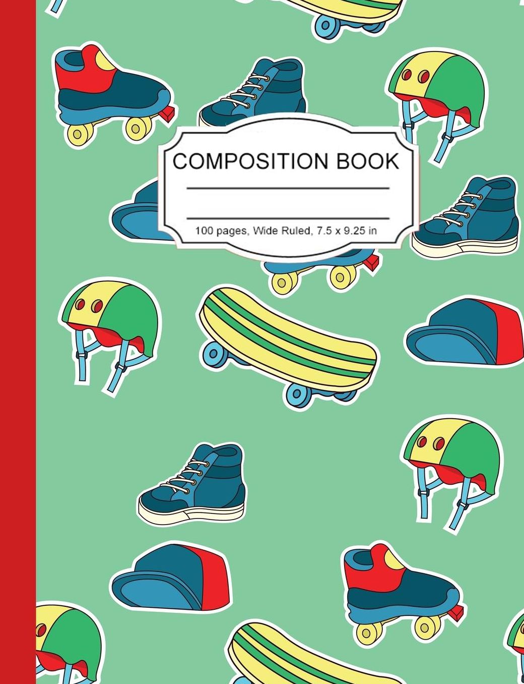 Composition Book: Boys Sports Football Skateboard Shoes Wide Ruled Paper Lined Notebook Journal for Teens Kids Students Back to School 7.5 x 9.25 in. 100 Pages