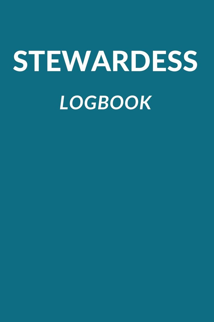 Stewardess Logbook: fï¿½r Flugbegleiter zum selber ausfï¿½llen, 110 Seiten im praktischen A5 Format