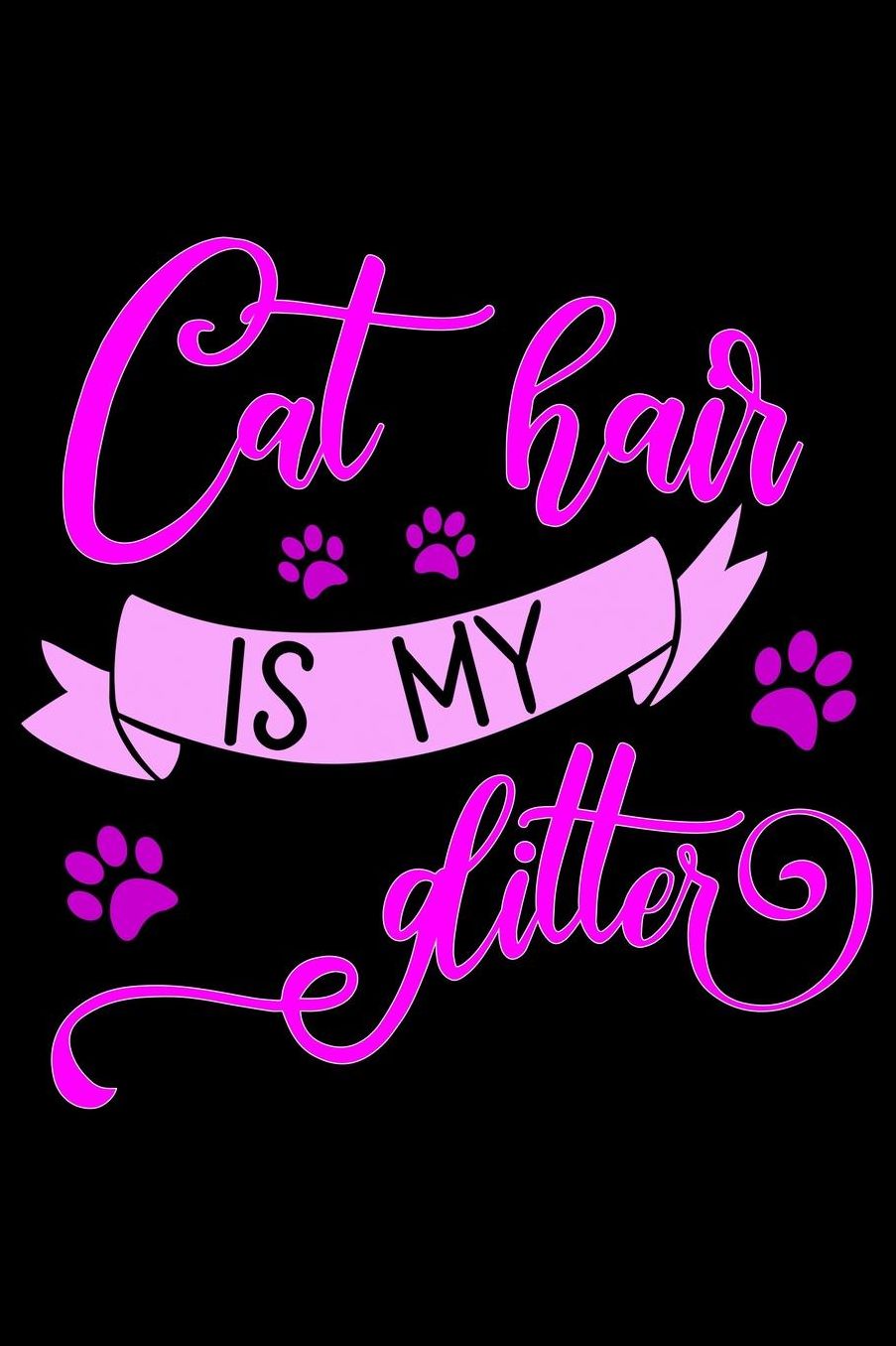 Cat hair is my glitter: Best gift for Cat Day Lined Journal Notebook with Funny cat art work inside cat gifts for cat lovers cat gifts for girls best gift as a cat lover gifts for men women kids i love cats gifts 6x9''100 Page