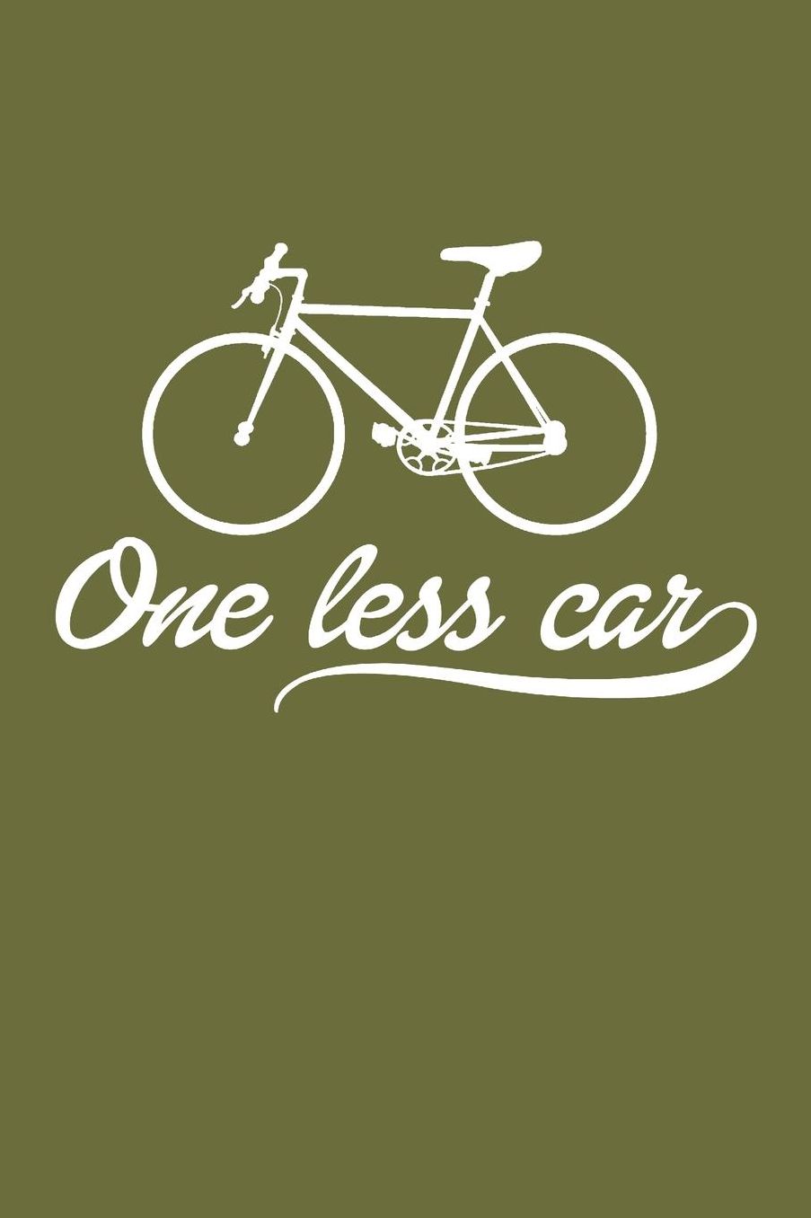 One Less Car: notebook 6x9 120pgs lined