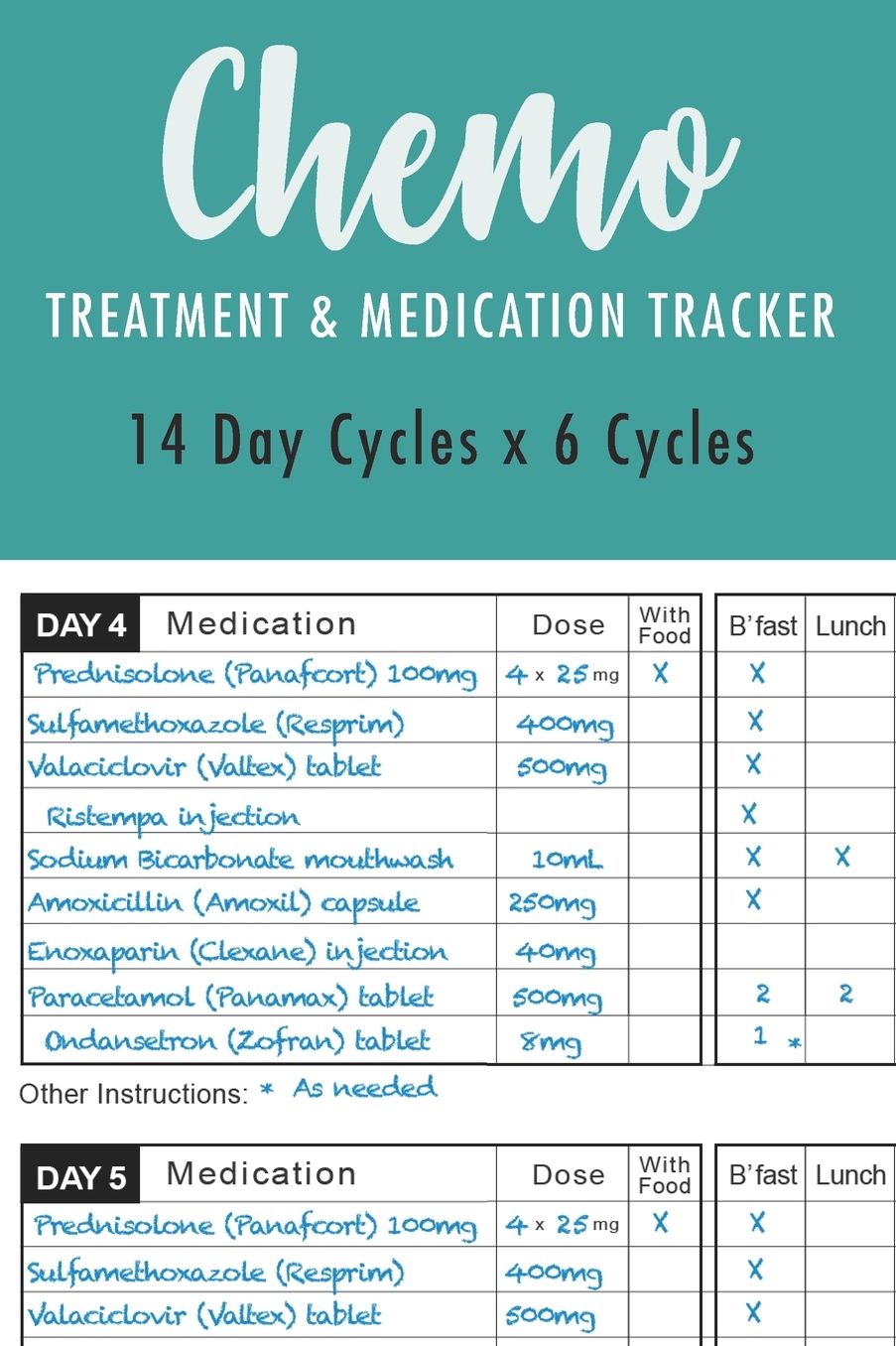 Chemo Treatment & Medication Tracker: 14 Day Cycles x 6 Cycles Planer for For patients starting Chemotherapy treatment