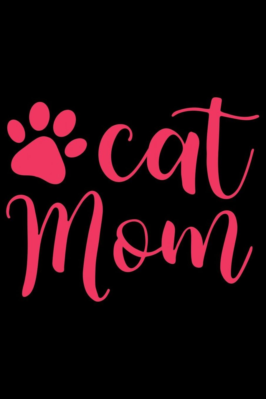 Cat mom: Best gift for Cat Day Lined Journal Notebook with Funny cat art work inside cat gifts for cat lovers cat gifts for girls best gift as a cat lover gifts for men women kids i love cats gifts 6x9''100 Page