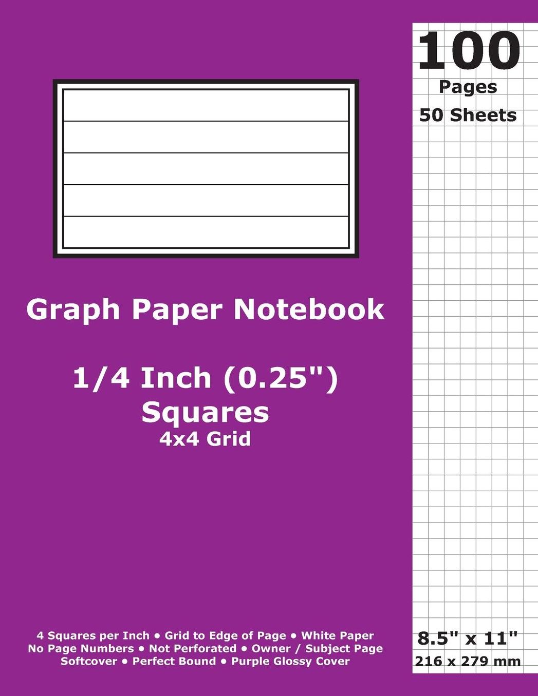 Graph Paper Notebook: 0.25 Inch (1/4 in) Squares; 8.5 x 11; 21.6 cm x 27.9 cm; 100 Pages; 50 Sheets; 4x4 Quad Ruled Grid; White Paper; Purple Glossy Cover; Journal