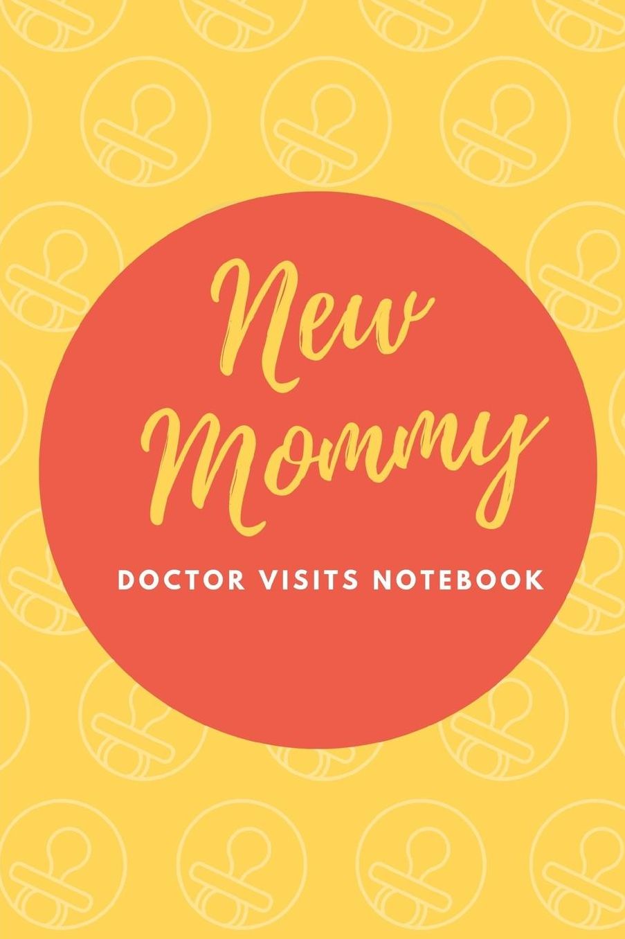 New Mommy Doctor Visits Notebook: Prenatal keep track of your Medical Visits Medical History Chief Complaints Questions to Ask and even make Appointment Notes Patient's Medical History Family Medical Treatment Plans Medication List.