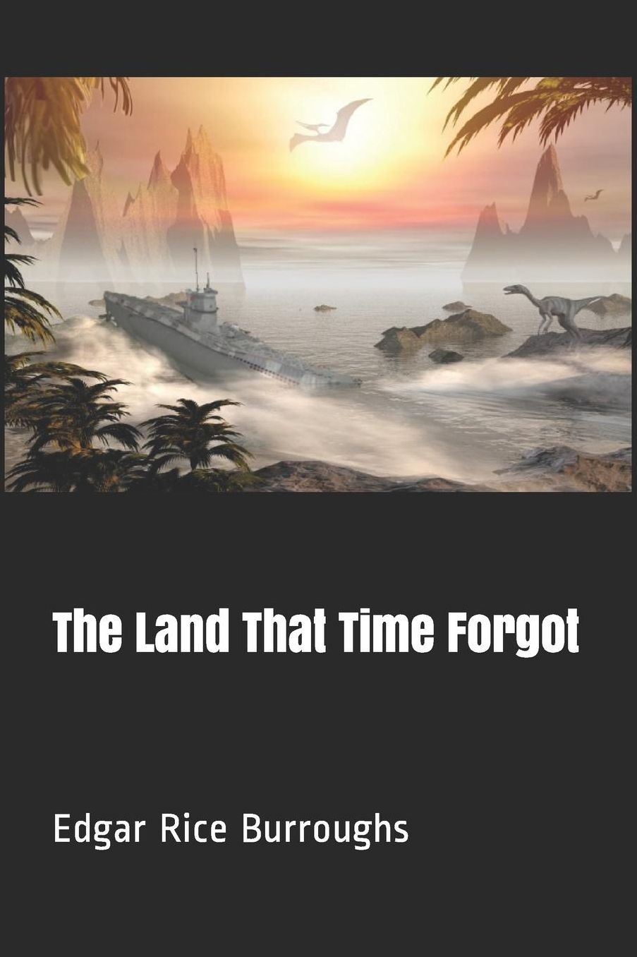 The Land That Time Forgot