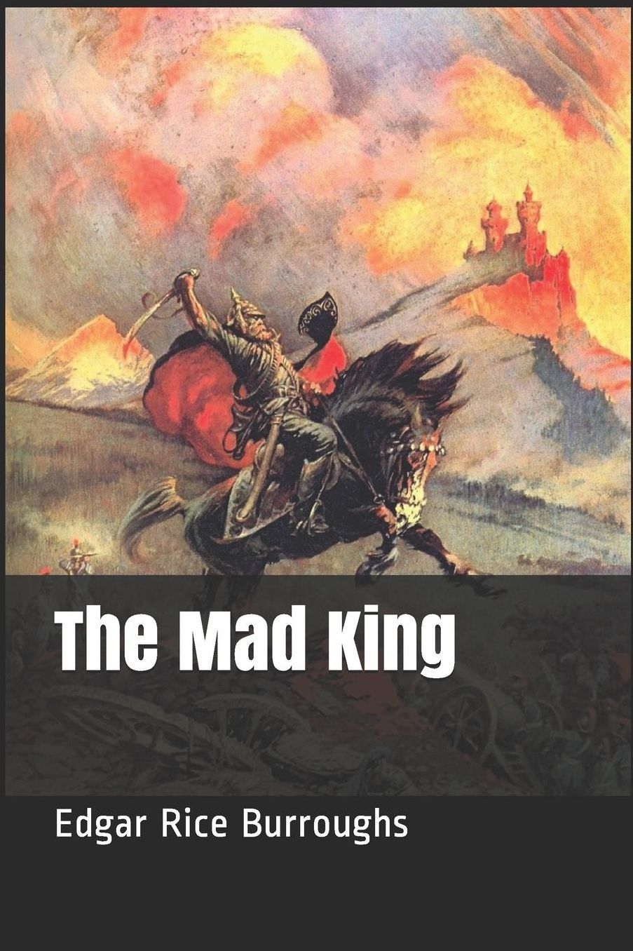 The Mad King