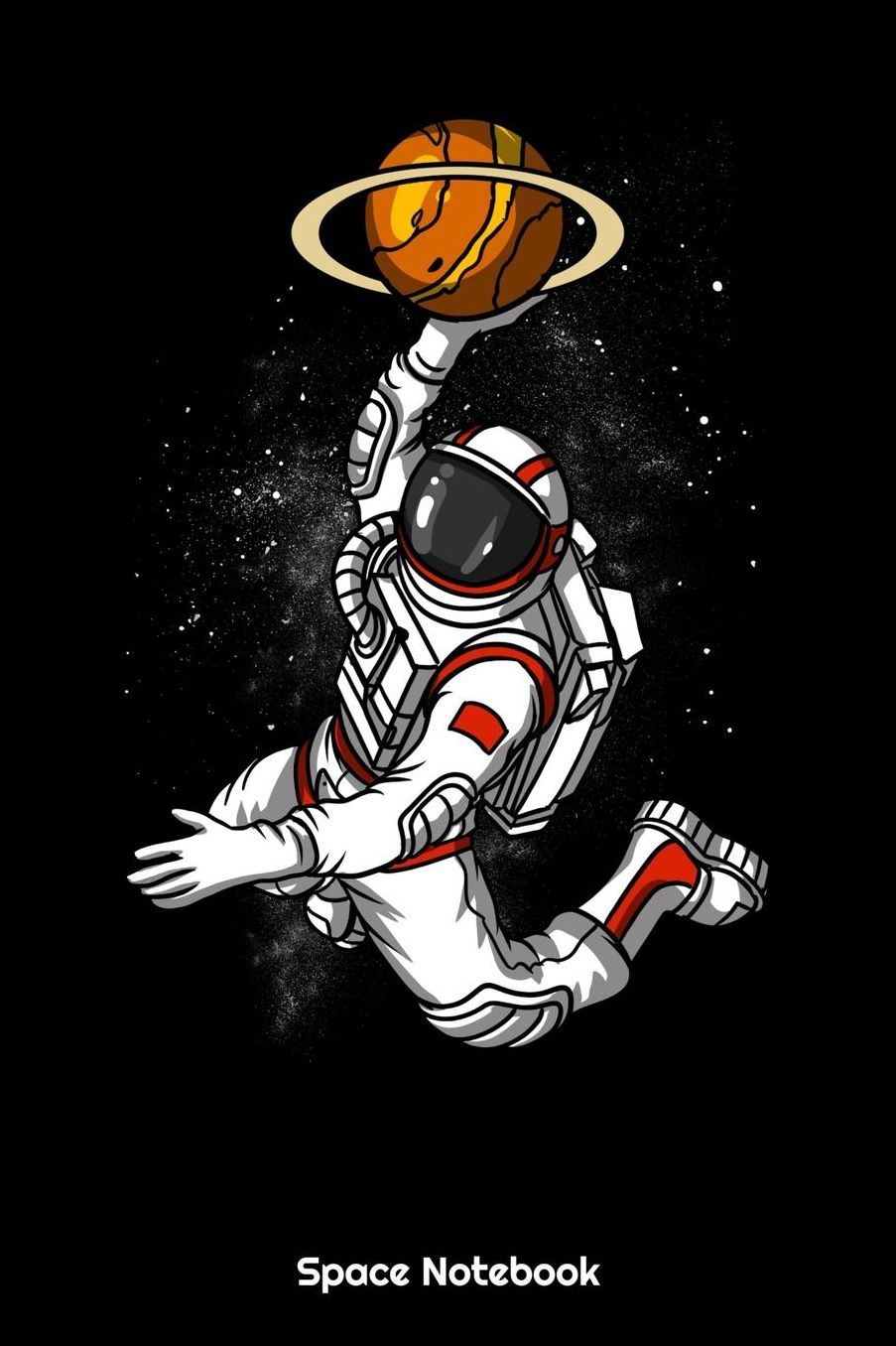 Space Notebook: Space Astronaut Basketball Notebook