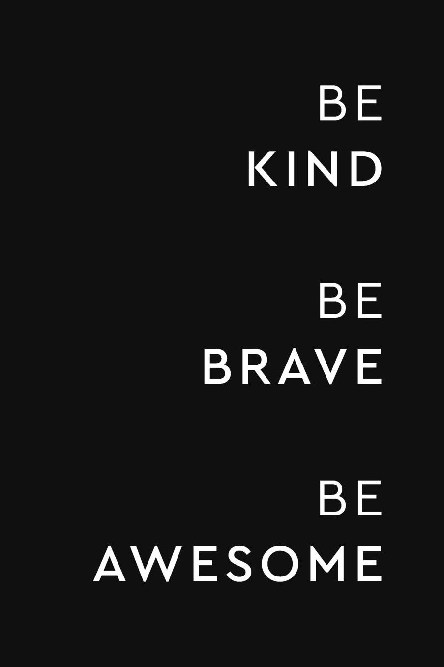 Be Kind Be Brave Be Awesome: ToDo List Notebook Daily Tasks Journal, 6x9 Inch, 120 Pages