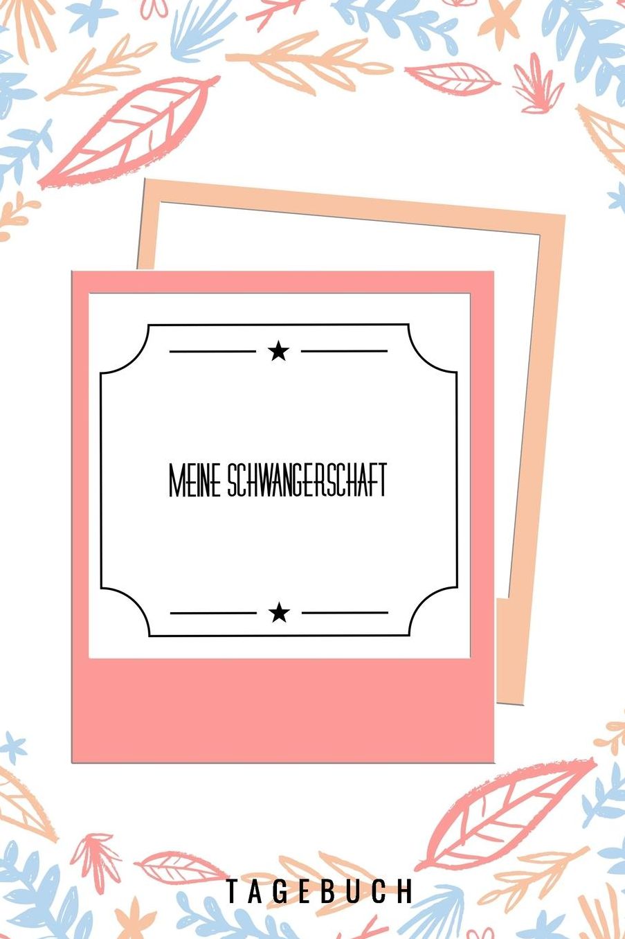 Meine Schwangerschaft Tagebuch: A5 Notizbuch kariert als Geschenk fï¿½r Schwangere Geschenkidee fï¿½r werdene Mï¿½tter Schwangerschafts-tagebuch Kalender Erinnerungsalbum