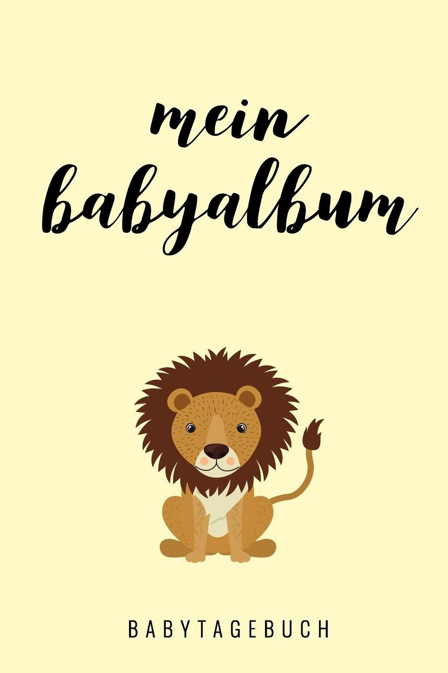 Mein Babyalbum Babytagebuch: A5 Notizbuch kariert als Geschenk zur Geburt Geschenkidee fï¿½r werdene Mï¿½tter zur Schwangerschaft Baby-Tagebuch Babyalbum Babys erstes Jahr