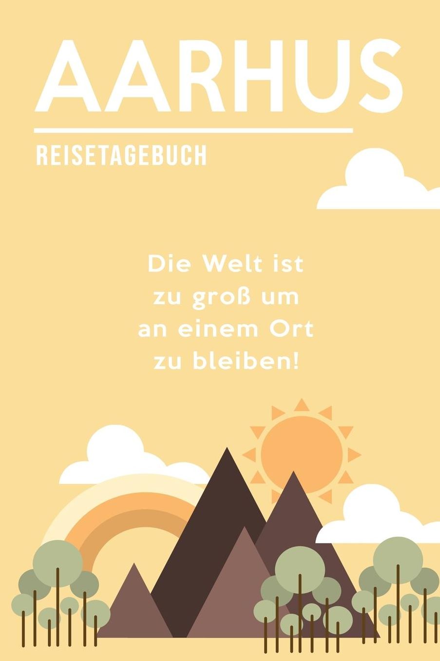 Aarhus Reisetagebuch: A5 Notizheft fï¿½r deinen Urlaub in Dï¿½nemark; Reisebuch, Notizbuch, Tagebuch fï¿½r dich selbst zum Listen, Notizen, Checklisten Schreiben oder als Reisegeschenk