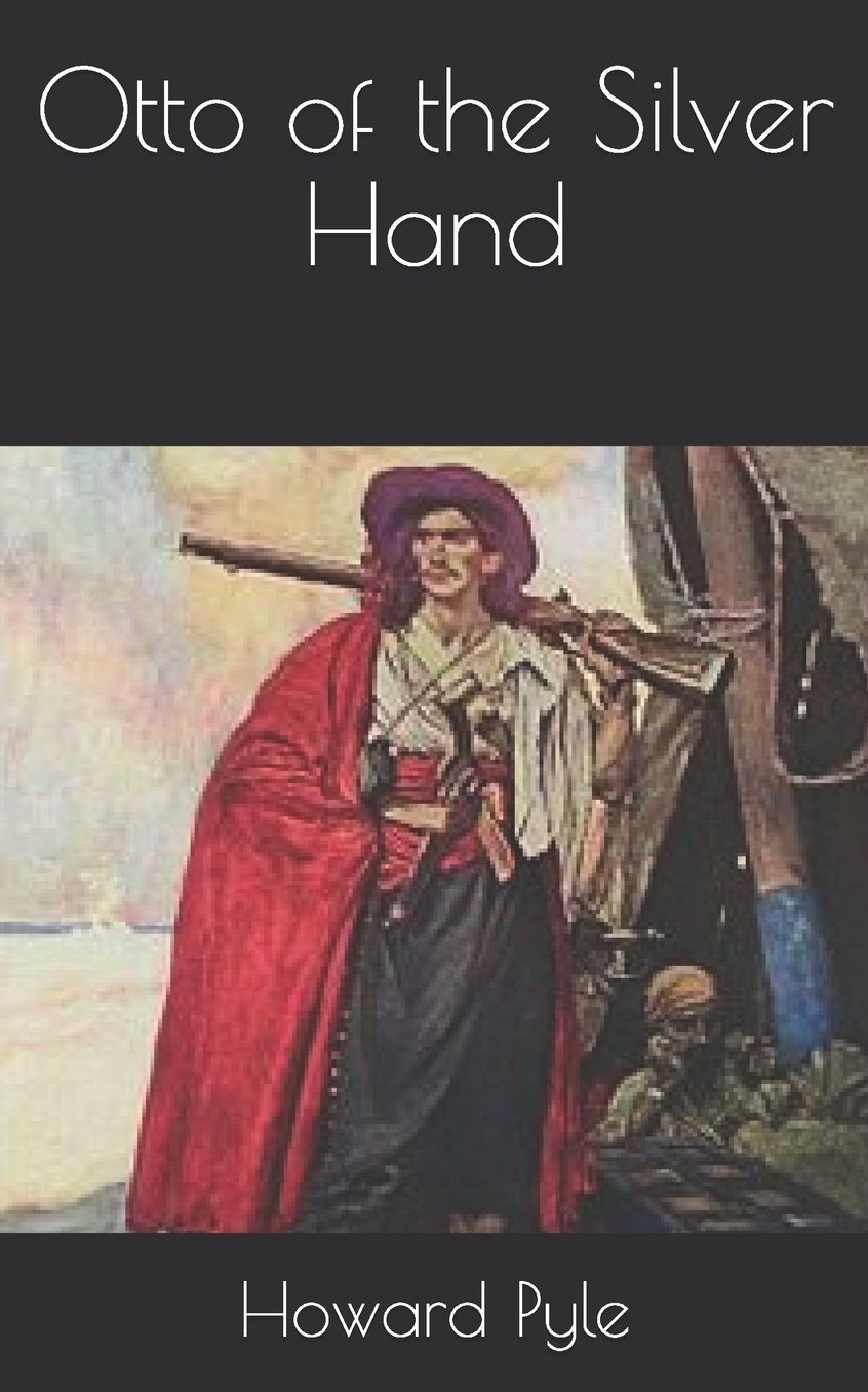 Otto of the Silver Hand