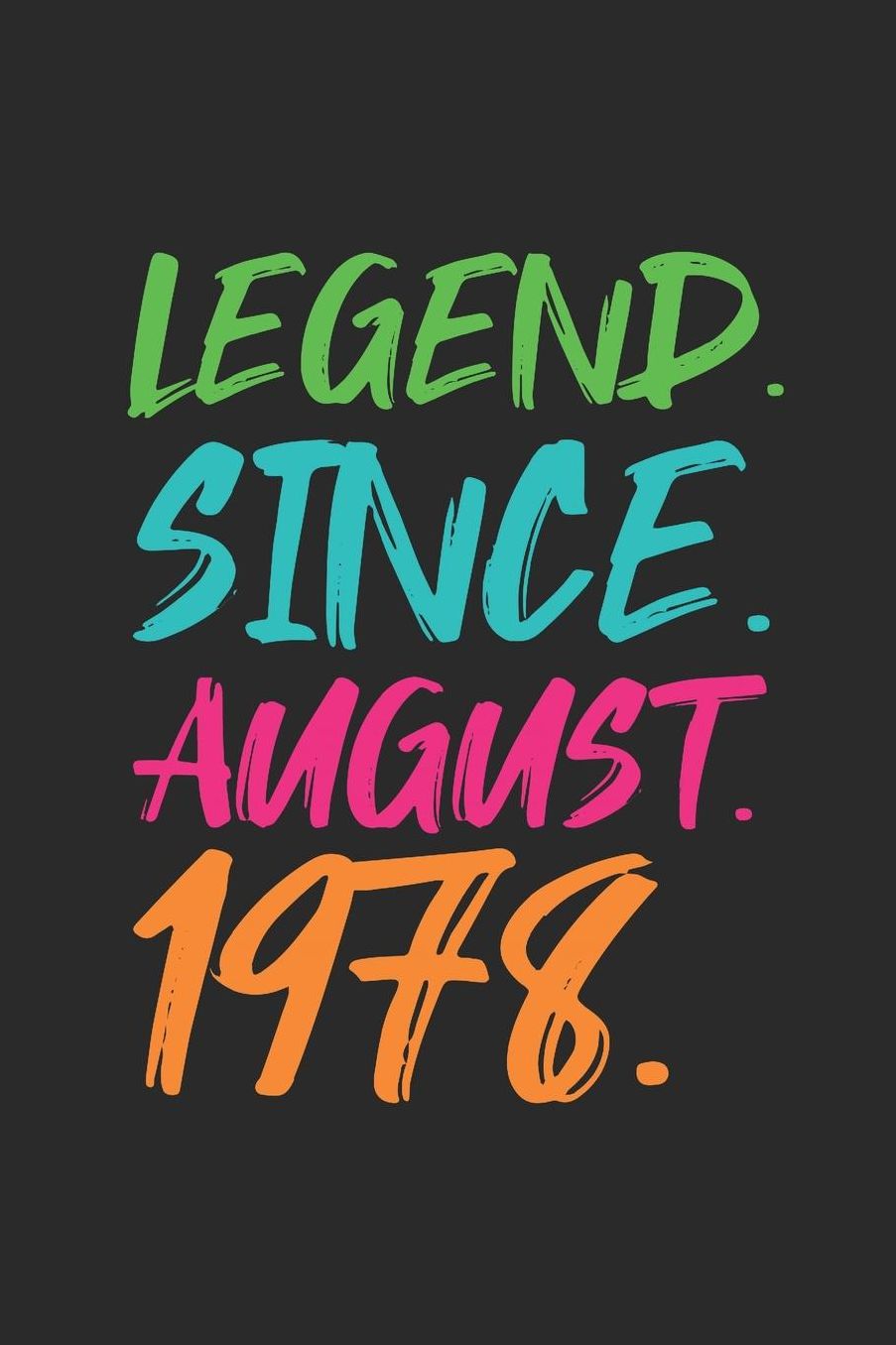 Legend Since August 1978: Graph Ruled Notebook - Journal 41st Birthday for Woman and Men