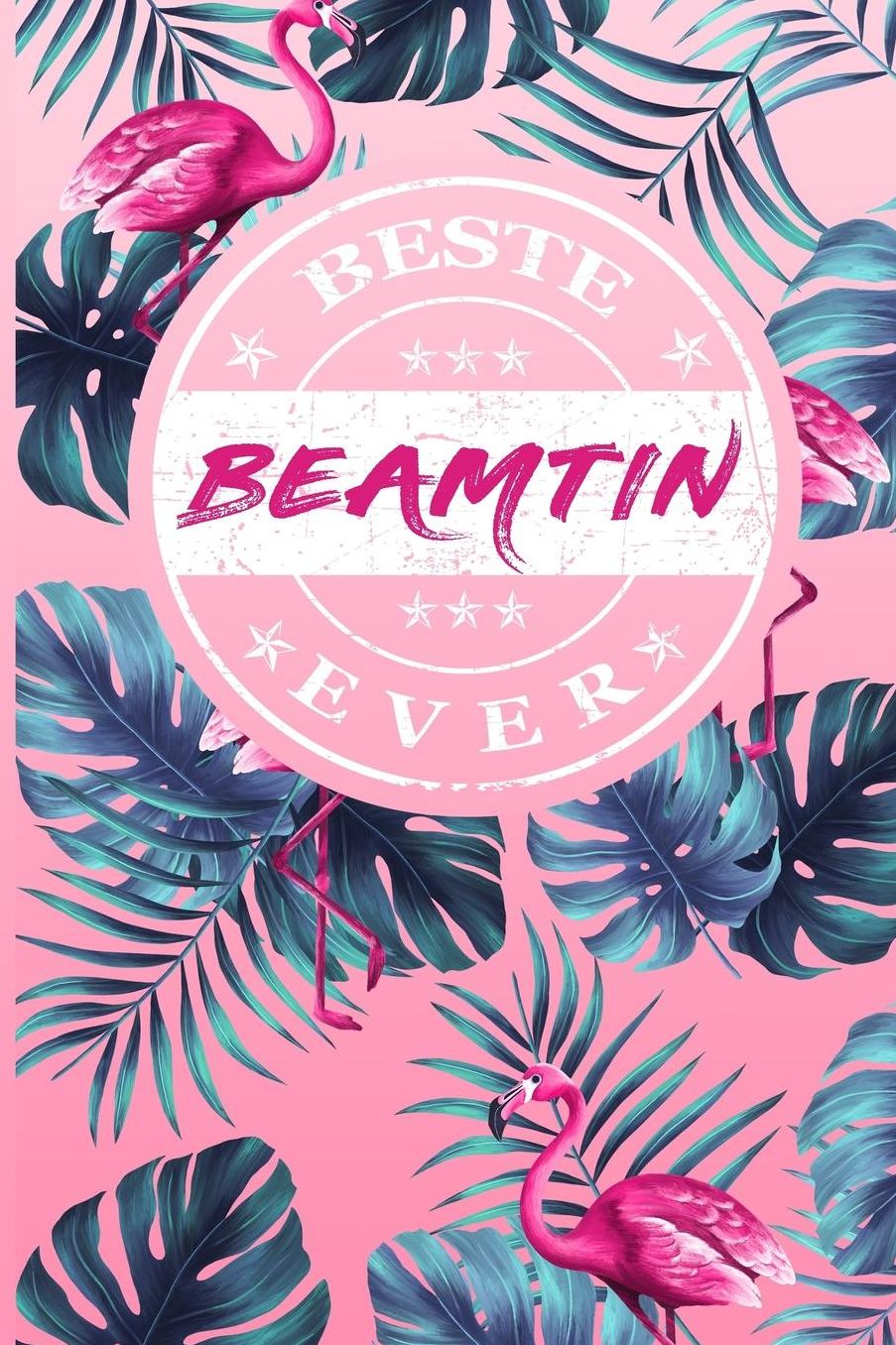 Beste Beamtin Ever: A5 Punkteraster - Notebook - Notizbuch - Taschenbuch - Journal - Tagebuch - Ein lustiges Geschenk fï¿½r Freunde oder die Familie und die beste Beamtin der Welt