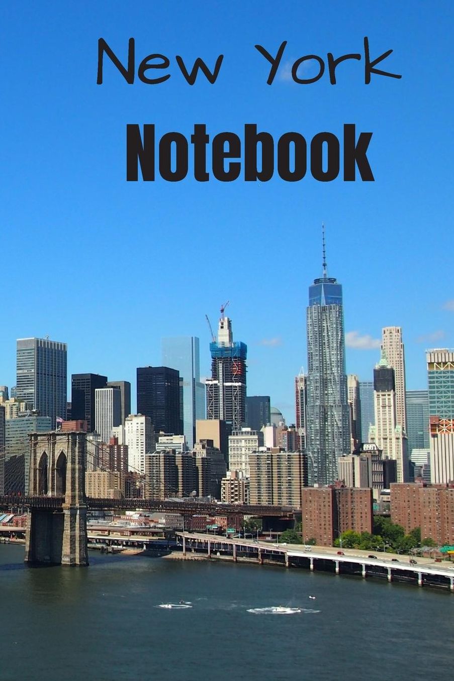 New York Notebook: A cool New York Photo Cover Notebook Journal Planner Diary Travel Notebook - 6x9 - 120 Pages - Wide Ruled Line Paper