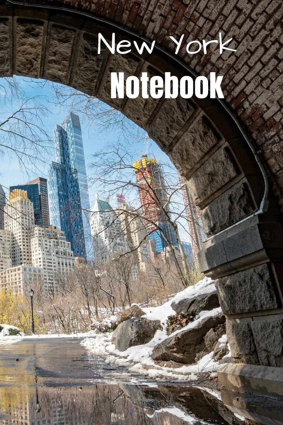 New York Notebook: A cool New York Photo Cover Notebook Journal Planner Diary Travel Notebook - 6x9 - 120 Pages - Wide Ruled Line Paper