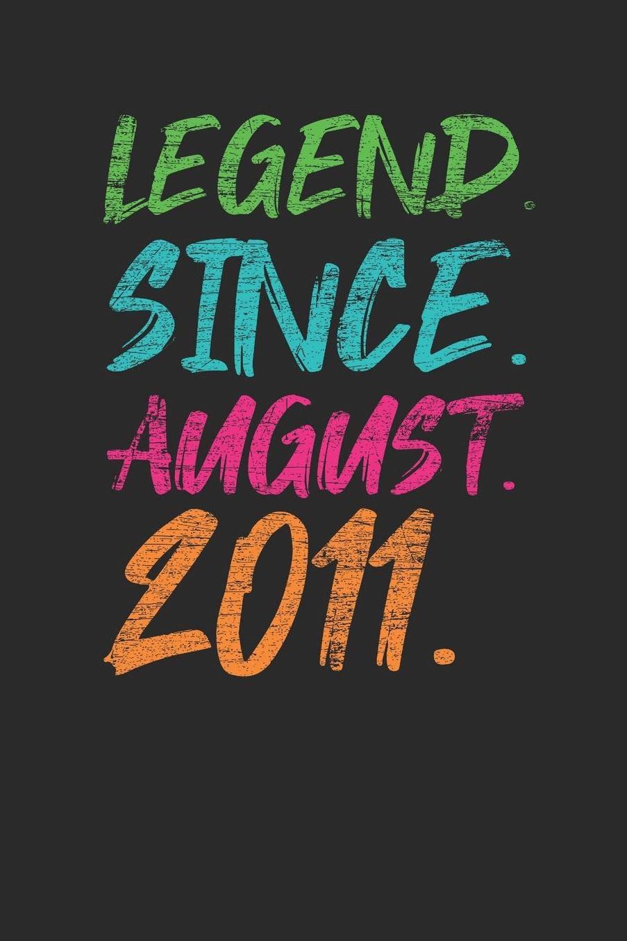 Legend Since August 2011: Graph Paper Notebook / Journal (6 X 9 - 5 Squares per inch - 120 Pages) - 8th Birthday Gift Idea