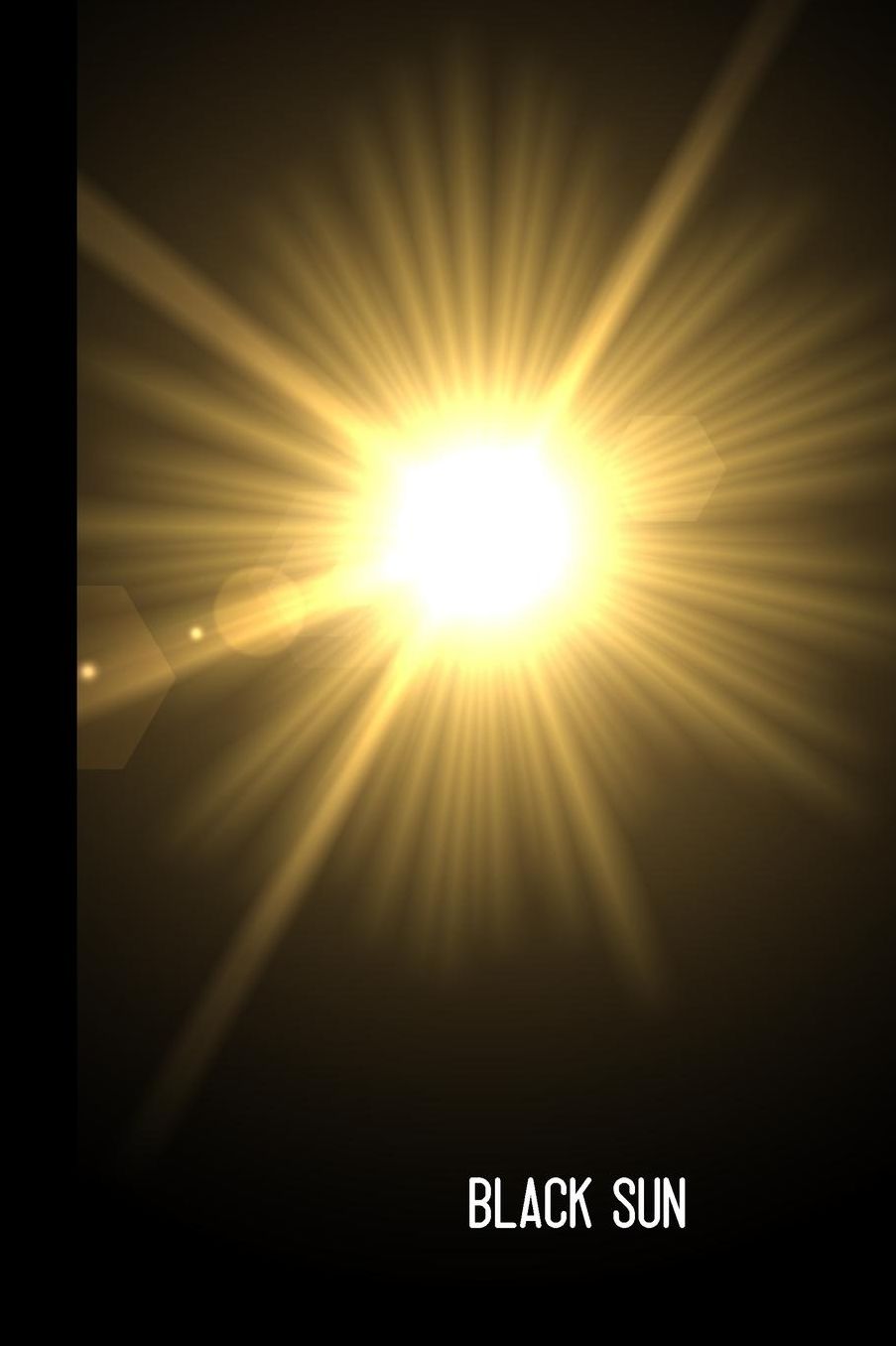 Black sun: small lined SUN Notebook / Travel Journal to write in (6'' x 9'') 120 pages