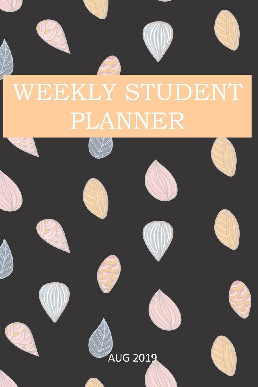 Weekly Student Planner Aug 2019: Academic Year Lesson Plan and Record Book