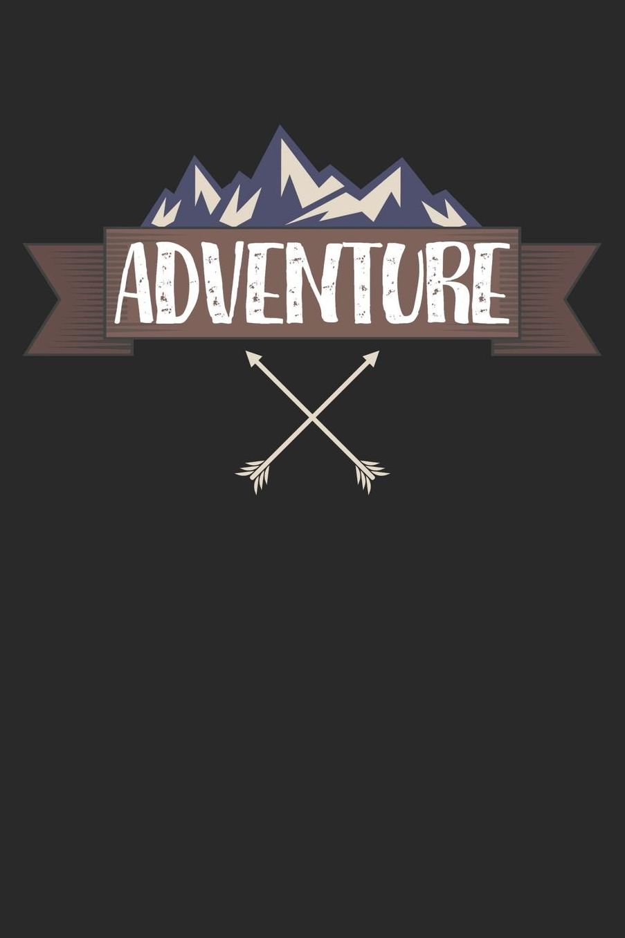 Mein Gipfellogbuch: Das Bergtouren Tagebuch zum selber ausfï¿½llen ♦ Wandertagebuch fï¿½r die schï¿½nsten Wanderungen, Aussichten und Erinnerungen ♦ 6x9 Format ♦ Motiv: Adventure
