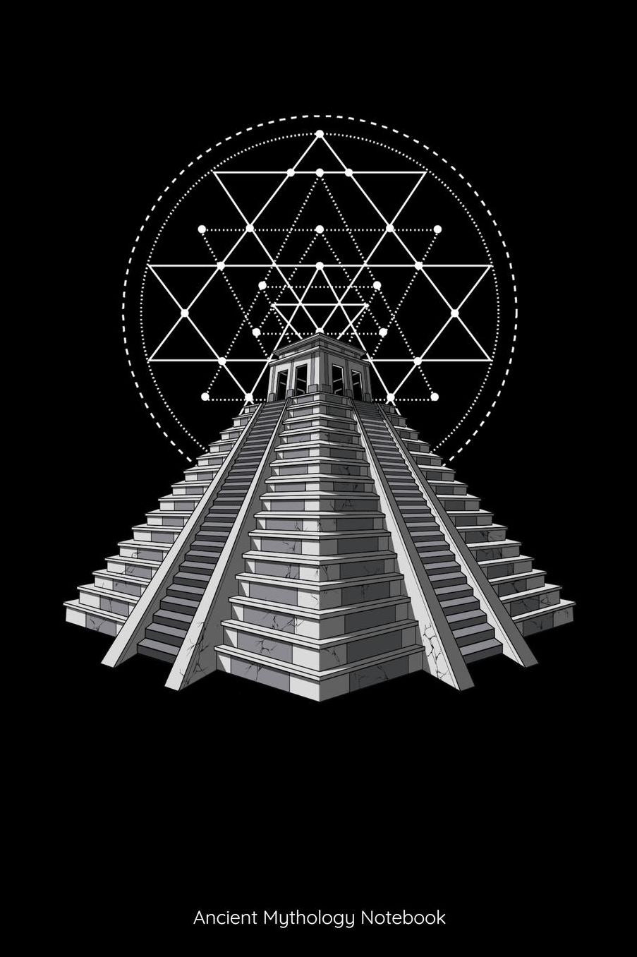 Ancient Mythology Notebook: Ancient Aztec Pyramid Notebook