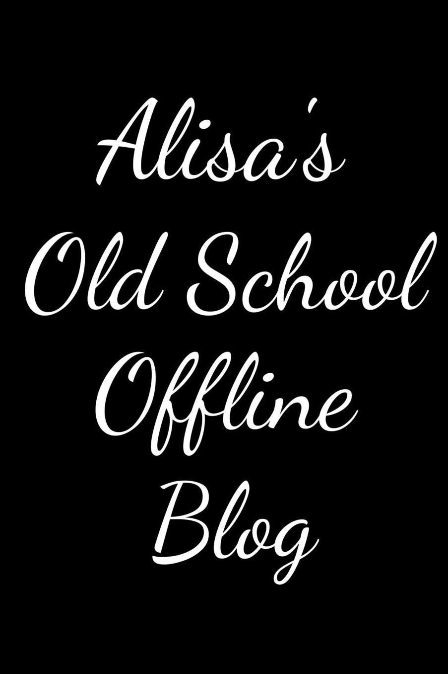 Alisa's Old School Offline Blog: Notebook / Journal / Diary - 6 x 9 inches (15,24 x 22,86 cm), 150 pages.