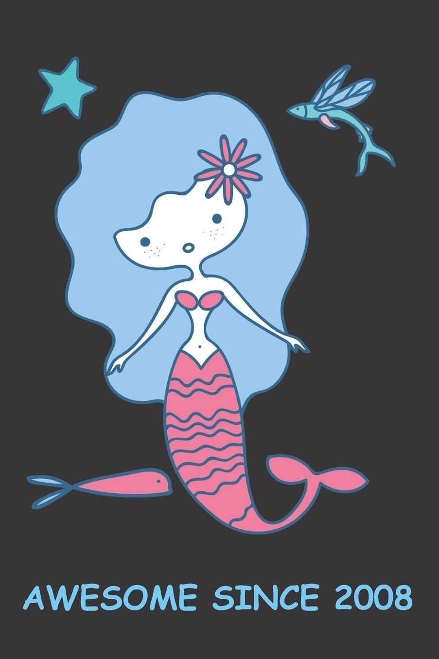 Awesome Since 2008: Awesome Since 2008 Cool Mermaid: Blank Lined Journal, Notebook, Diary, Planner 11 Years Old Gift For Boys or Girls - Happy 11th Birthday!