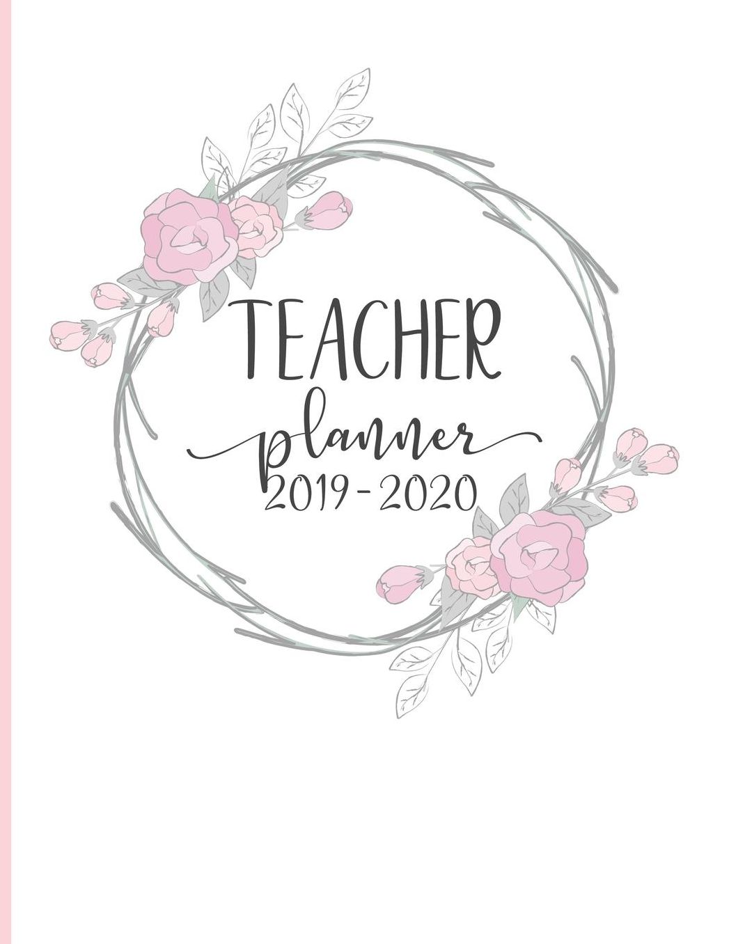 Teacher Planner 2019-2020: 12 Month Academic Weekly Planner designed for Teachers. Bonuses included: Student Roster, Continuing Education Log, Classroom Expense Tracker and Much More!