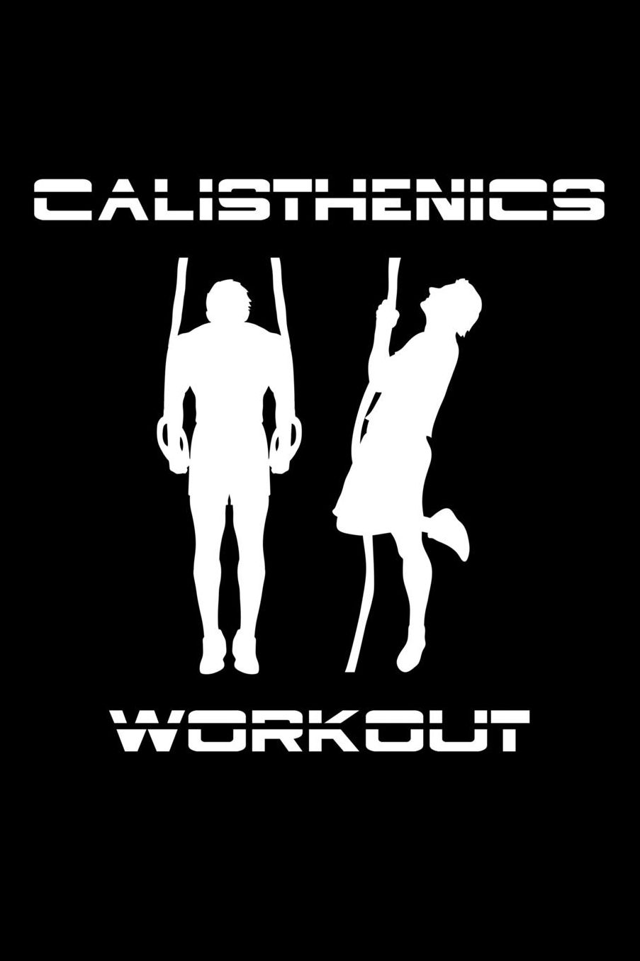 Calisthenics Workout: 6x9 120 pages lined Your personal fitness tracking journal