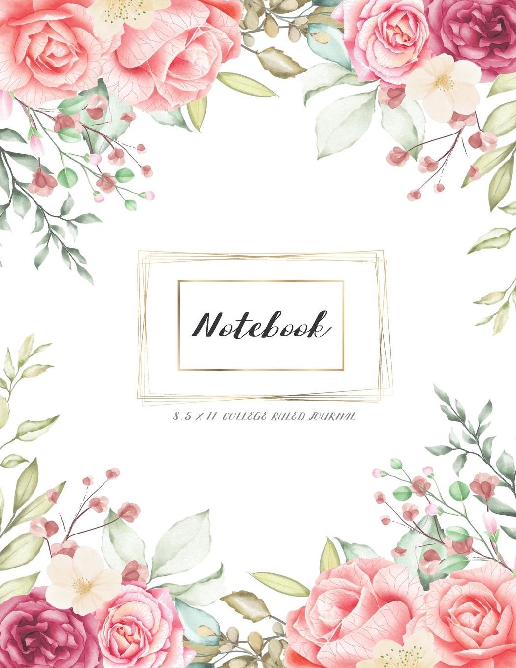 Notebook: 8.5 x 11 College Ruled Line Journal, Diary, Composition Book: Vintage Floral and Botanical Watercolor Design and Lettering