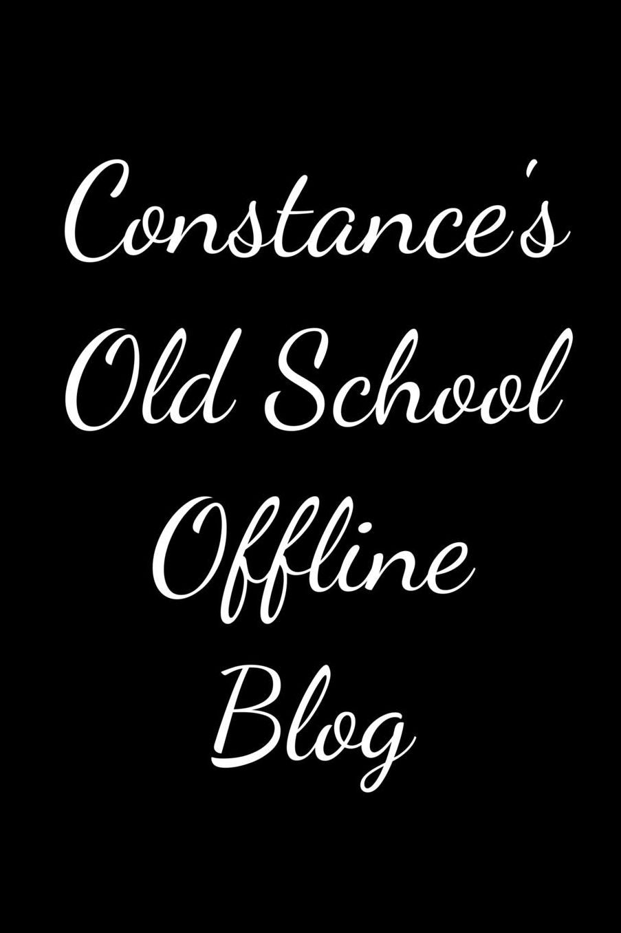 Constance's Old School Offline Blog: Notebook / Journal / Diary - 6 x 9 inches (15,24 x 22,86 cm), 150 pages.