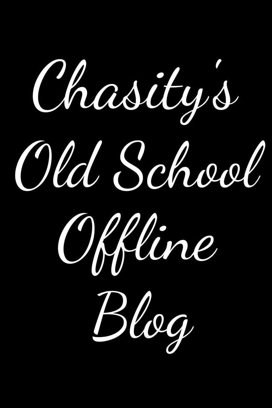 Chasity's Old School Offline Blog: Notebook / Journal / Diary - 6 x 9 inches (15,24 x 22,86 cm), 150 pages.