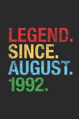 Legend Since August 1992: Dotted Bullet Grid Notebook / Journal (6 X 9 -120 Pages) - 27th Birthday Gift Idea