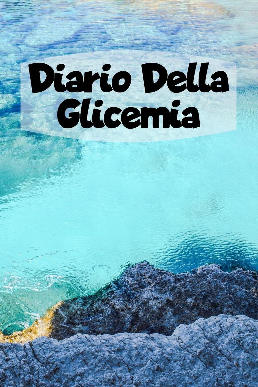 Diario Della Glicemia: 6x9 Diario Del Diabete O Diario Dello Zucchero Nel Sangue Per 1 Anno / 53 Settimane. Giornale Del Diabete Per La Glicemia Come Organizzatore E Diario Medico In Forma Prestampata.