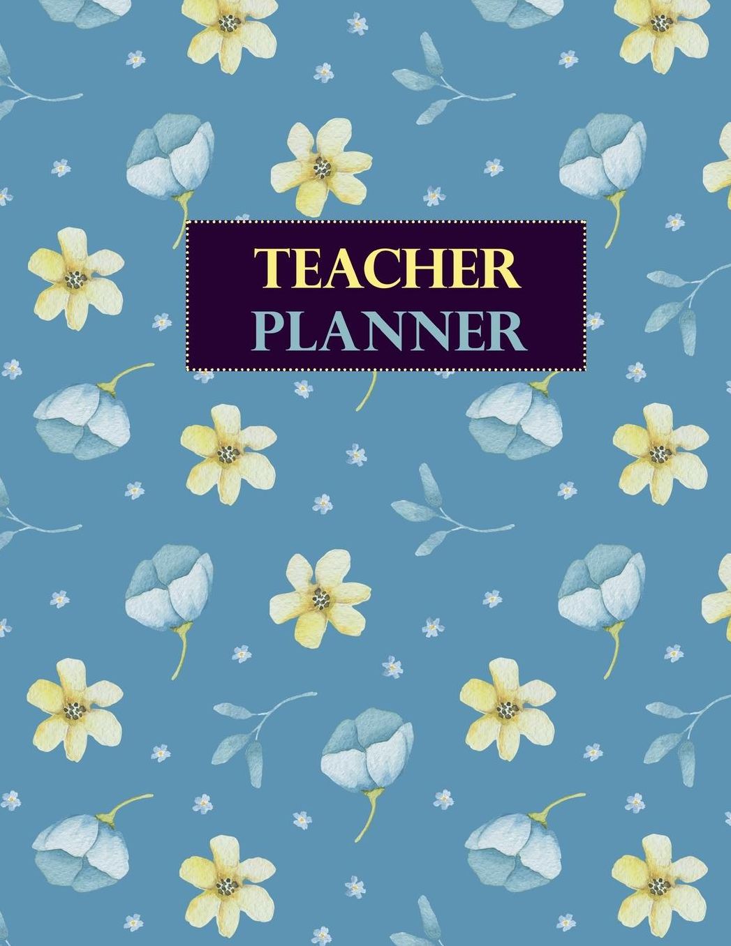 Teacher Planner: Lesson Planner for Teachers June 2019 - July 2020 Red Yellow Roses Vintage Floral Cover