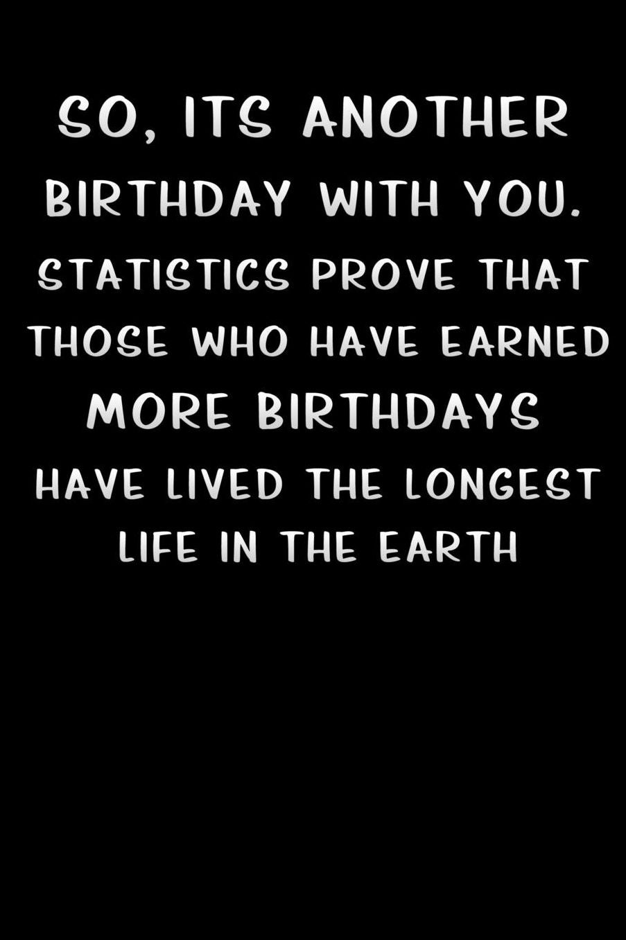 so its another birthday with you: Lined Notebook / Diary / offensive Journal For Best Wishes Birthdays party, Anniversaries, and Special Events Gag Gift for Your Best Friend