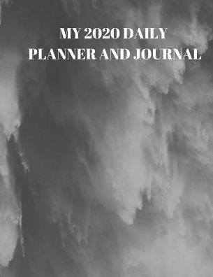 My 2020 Daily Planner and Journal: MY 2020 DAILY PLANNER AND JOURNAL: MY 2020 WEEKLY PLANNER AT A GLANCE: Page Format is designed to simplify your life! On the left, from top to bottom, is A Weekly TO DO list and on the right, top to bottom, is Each Day.