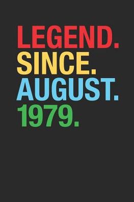 Legend Since August 1979: Graph Paper Notebook / Journal (6 X 9 - 5 Squares per inch - 120 Pages) - 40th Birthday Gift Idea