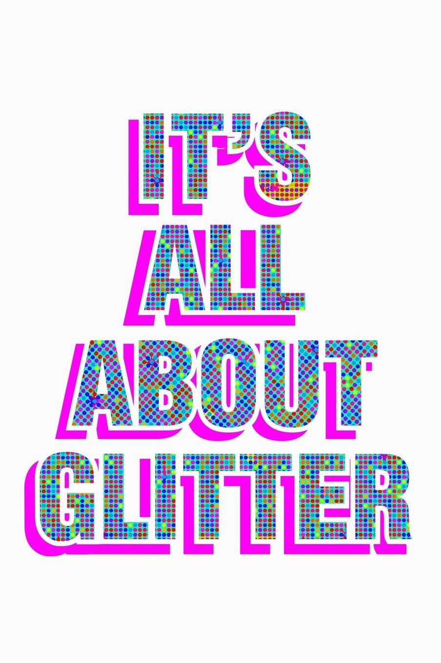 It's All About Glitter: College Ruled Notebook