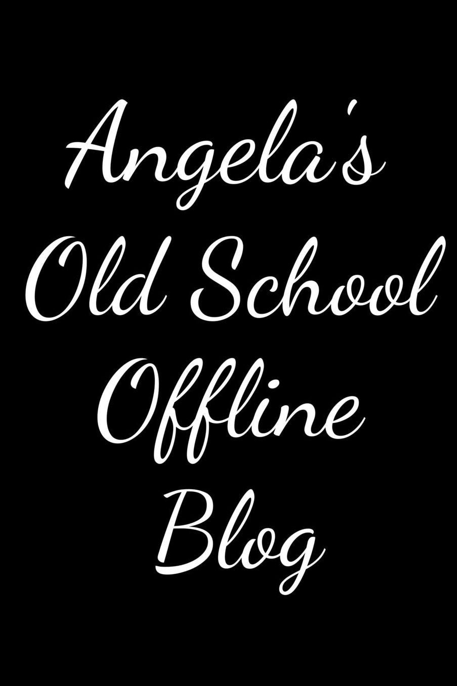 Angelica's Old School Offline Blog: Notebook / Journal / Diary - 6 x 9 inches (15,24 x 22,86 cm), 150 pages.
