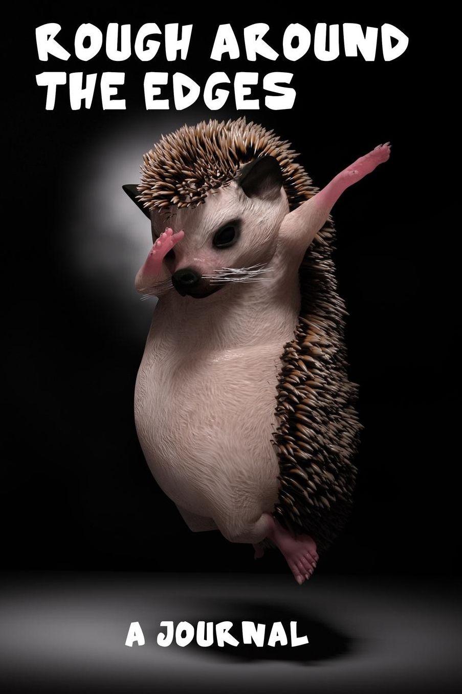 Rough Around the Edges: A Hedgehog Journal: A page numbered, lined journal with table of contents