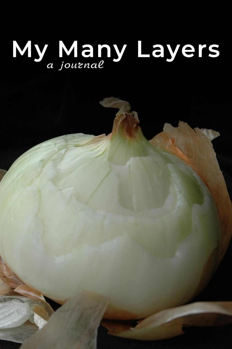 My Many Layers: A page numbered, lined journal with table of contents