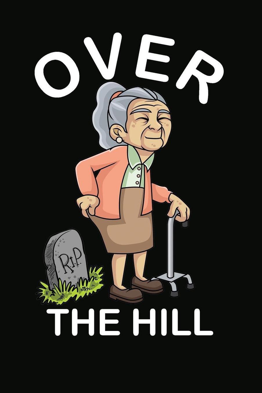 Over The Hill: 120 Pages Lined Notebook or Journal For Gag Birthday Gifts