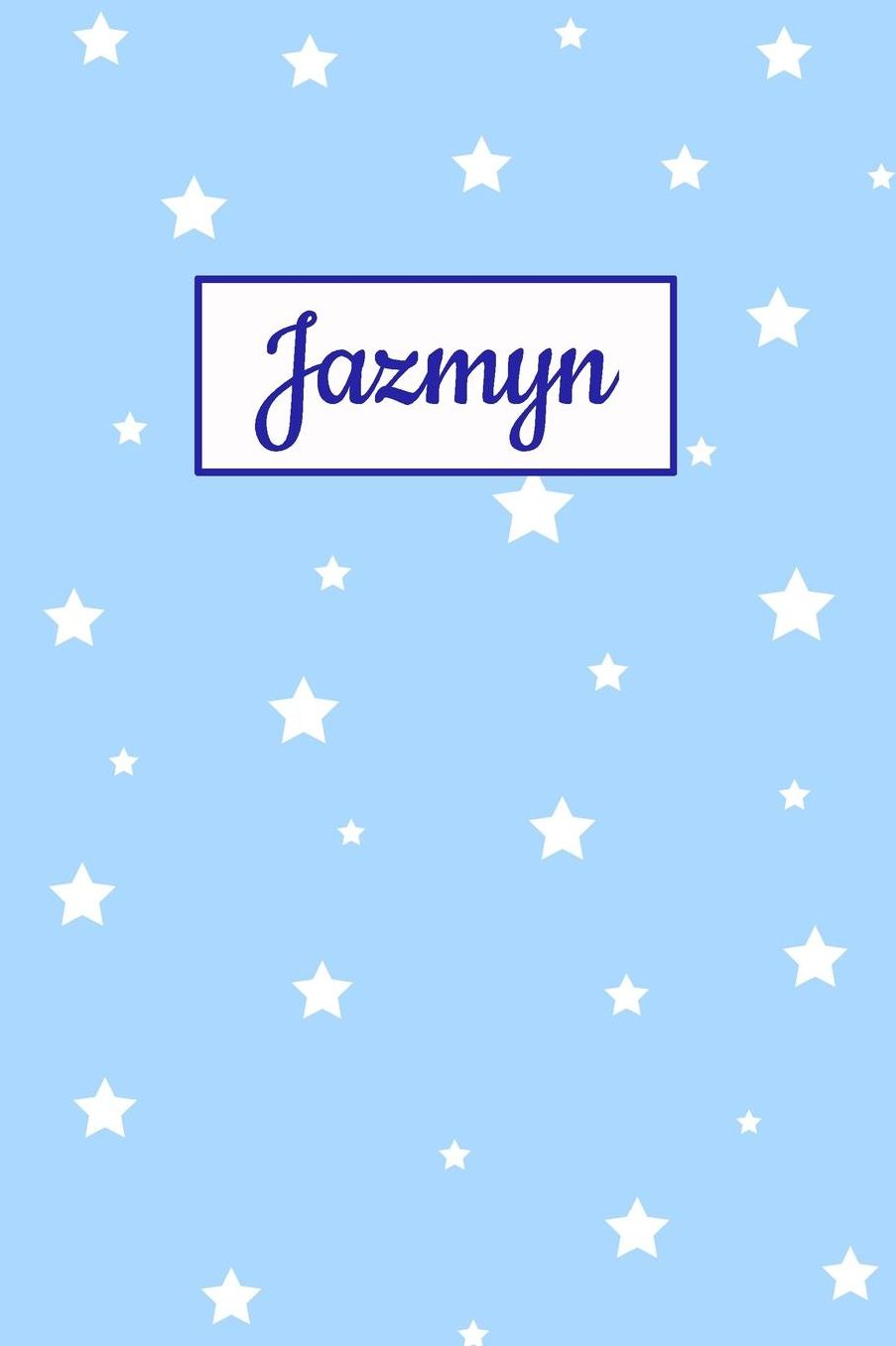 Jazmyn: Personalized Name Journal. Wide Ruled (Lined) Writing Diary, Composition Book. Baby Blue Star Cover for Girls, Kids and Teens