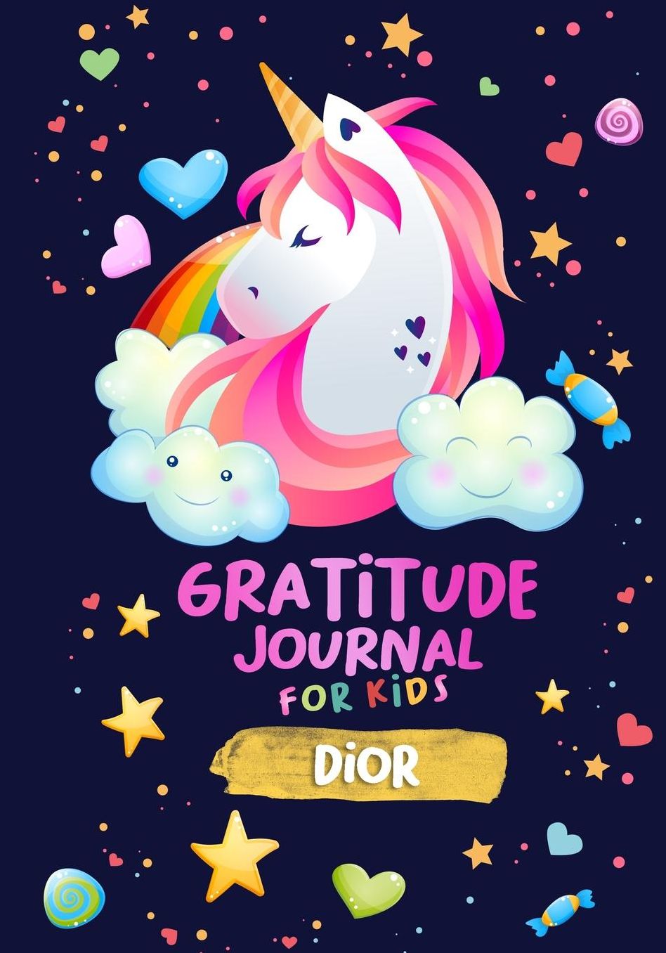 Gratitude Journal for Kids Dior: A Unicorn Journal to Teach Children to Practice Gratitude and Mindfulness / Personalised Children's book