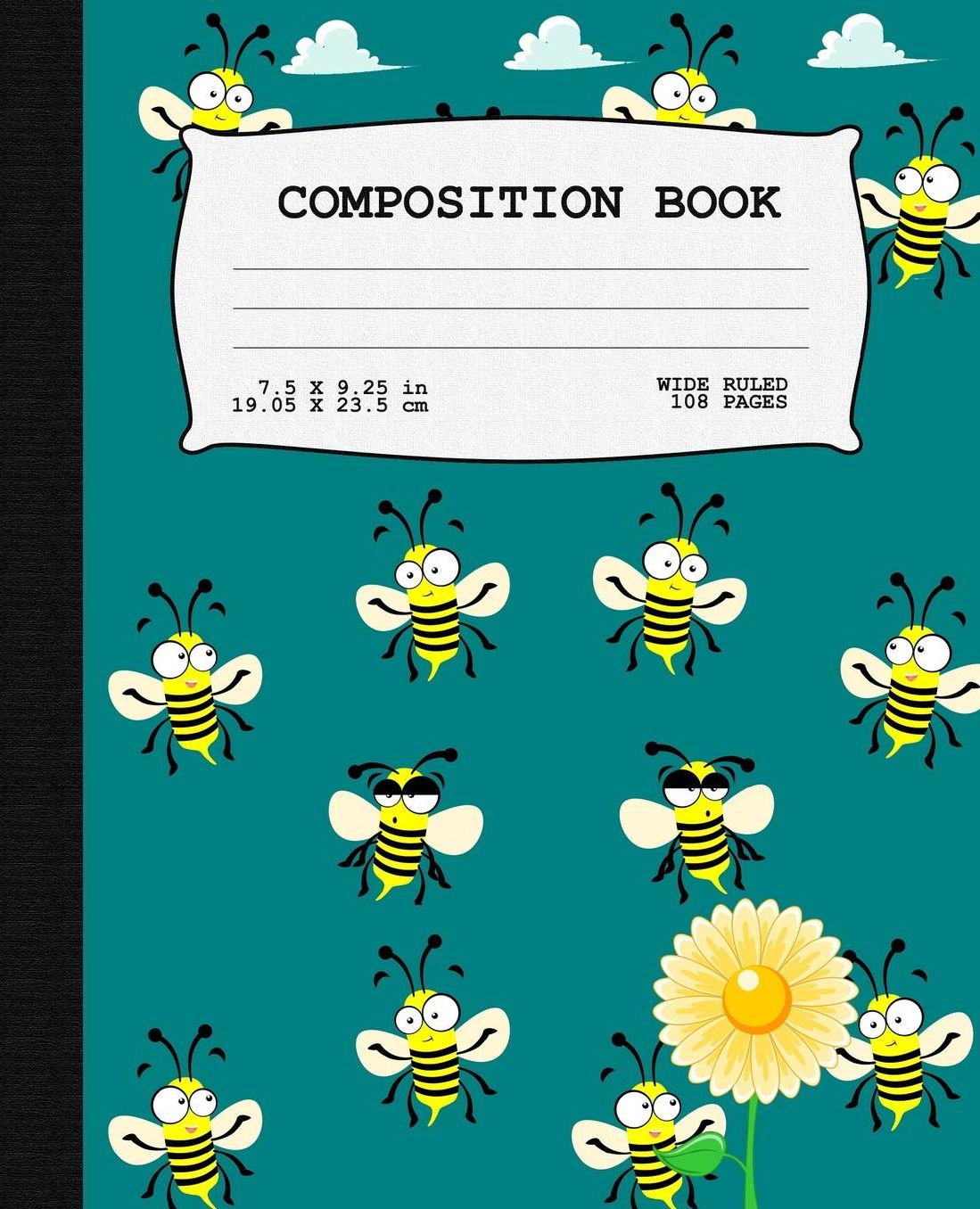 Composition Book: Bumblebee Wide Ruled Lined Paper 108 pages 7.5 x 9.25