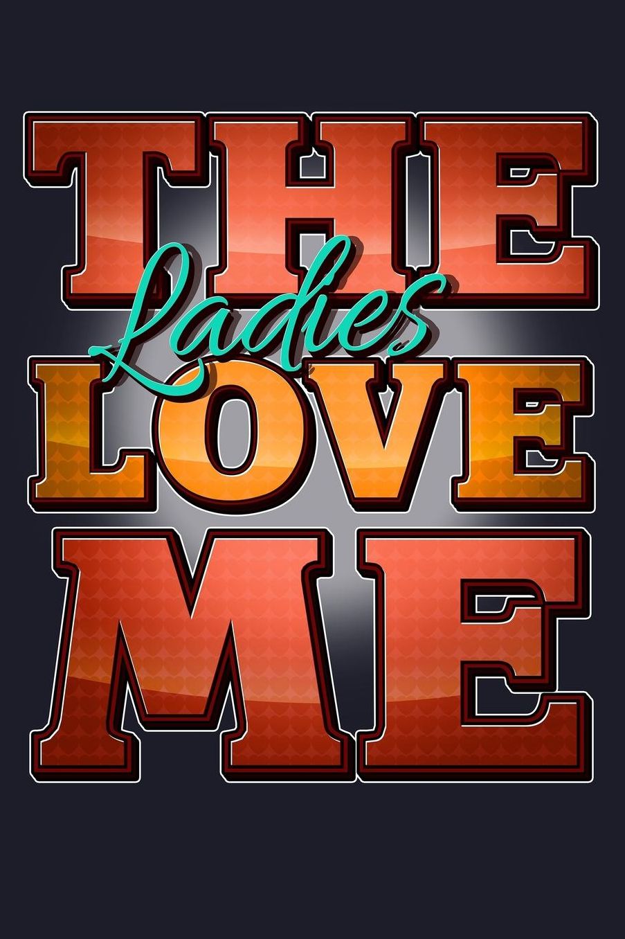 The Ladies Love Me: Blank Paper Sketch Book - Artist Sketch Pad Journal for Sketching, Doodling, Drawing, Painting or Writing