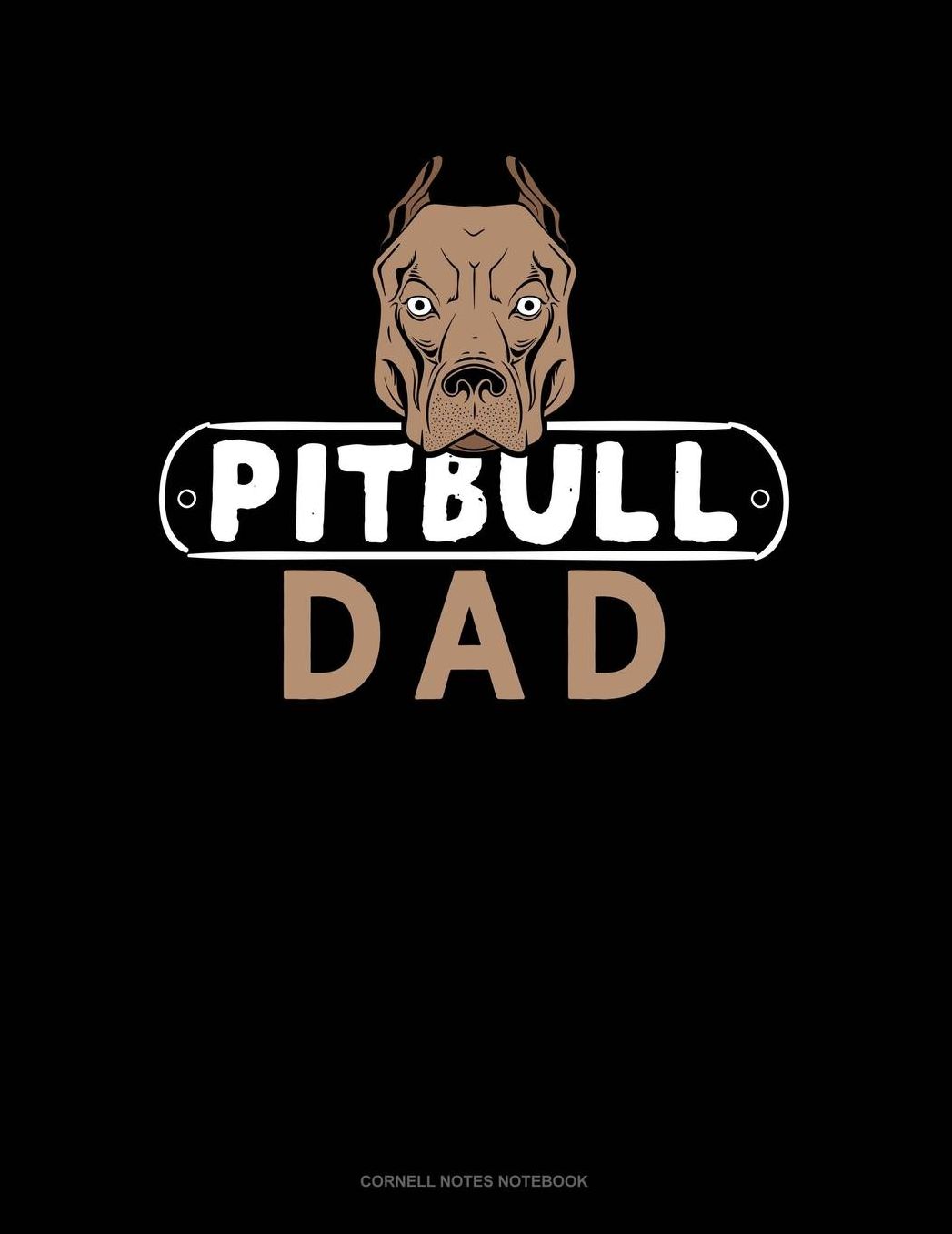 Pitbull Dad: Cornell Notes Notebook