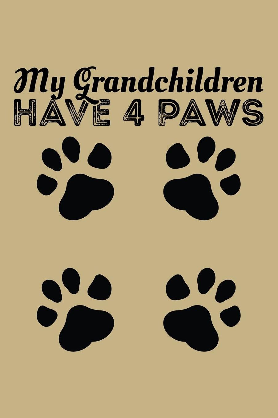 My Grandchildren Has 4 Paws: Blank Paper Sketch Book - Artist Sketch Pad Journal for Sketching, Doodling, Drawing, Painting or Writing