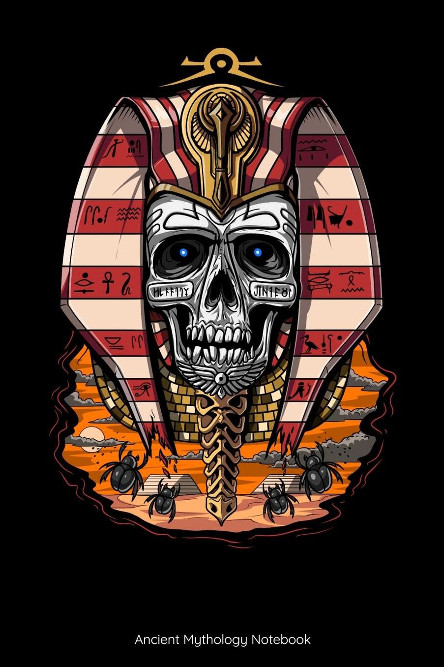 Ancient Mythology Notebook: Egyptian Pharaoh Skull Notebook